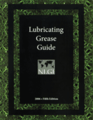 Lubricating Grease Guide