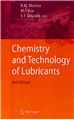 Chemistry and Technology of Lubricants - Third Edition