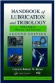 Handbook of Lubrication and Tribology -  Volume II: Theory and Design 2nd Edition