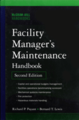 Facility Manager's Maintenance Handbook