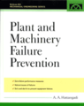 Plant and Machinery Failure Prevention
