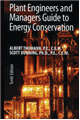 Plant Engineers and Managers Guide to Energy Conservation