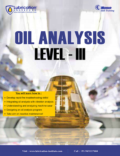 Machine Lubricant Analyst III (MLA III) / Oil Analysis III