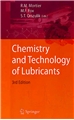 Chemistry and Technology of Lubricants - Third Edition