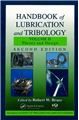 Handbook of Lubrication and Tribology - Volume II: Theory and Design 2nd Edition